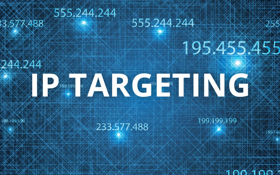 IP Targeting – Direct Digital Advertising
